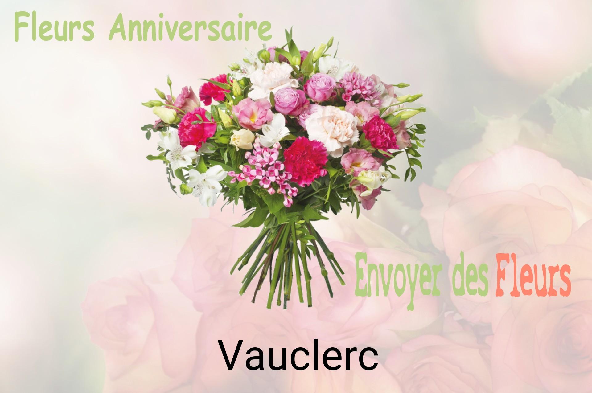 Bouquet de fleurs d’anniversaire livré à Vauclerc